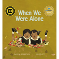 When We Were Alone