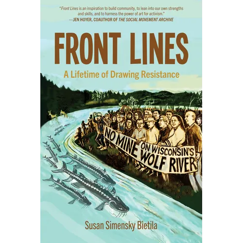 Front Lines: A Lifetime of Drawing Resistance