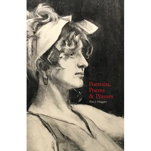 Portraits, Poems & Prayers