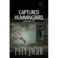 Captured Hummingbird LP