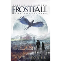 Frostfall - The Shattering