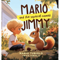 Mario and the squirrel called Jimmy
