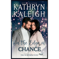 On the Edge of Chance