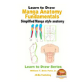 Learn to Draw - Manga Anatomy Fundamentals - Simplified Manga style anatomy
