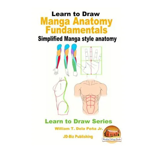 Learn to Draw - Manga Anatomy Fundamentals - Simplified Manga style anatomy