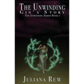 The Unwinding: Gin's Story