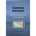 Camera Sensors: Four Components to Image Quality