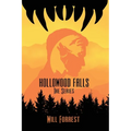 Hollowood Falls: The Series