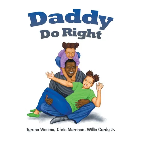 Daddy Do Right
