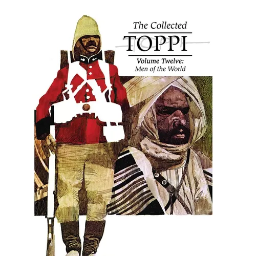 The Collected Toppi Vol. 12: Men of the World