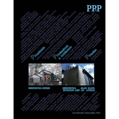 PPaP Practicable Professional Architecture Practice