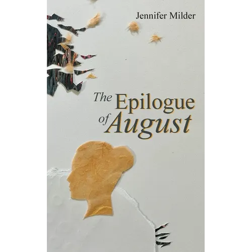 The Epilogue of August