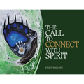 The Call to Connect with Spirit