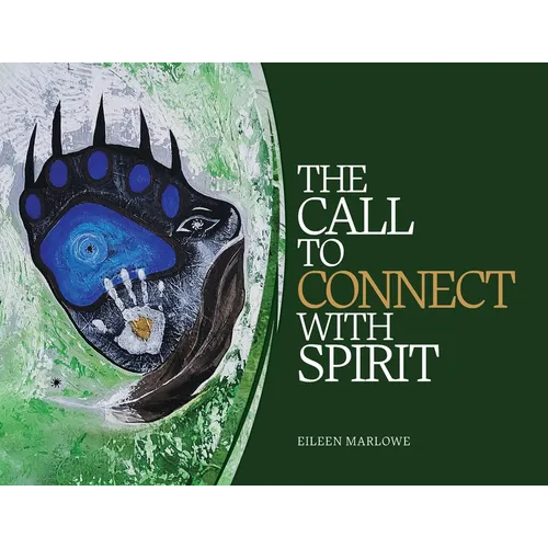 The Call to Connect with Spirit