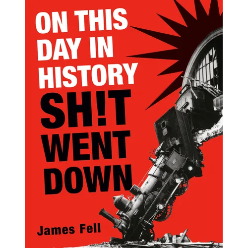 On This Day in History Sh!t Went Down