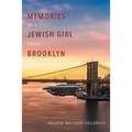 Memories of a Jewish Girl from Brooklyn