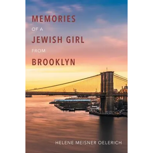 Memories of a Jewish Girl from Brooklyn