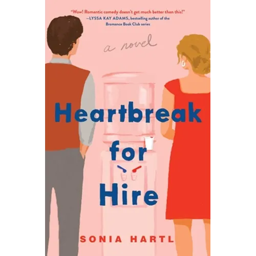 Heartbreak for Hire