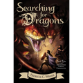 Searching for Dragons: The Enchanted Forest Chronicles, Book Two