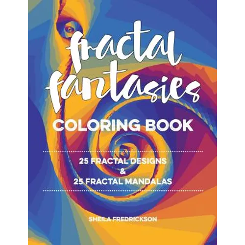 Fractal Fantasies Coloring Book