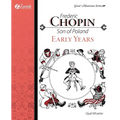Frederic Chopin, Son of Poland, Early Years