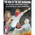 The Man in the Red Bandanna