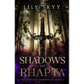 Shadows of Rhapta: The Rhaptaverse Chronicles Book 2