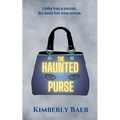 The Haunted Purse