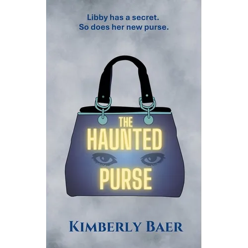 The Haunted Purse