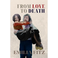 From Love to Death