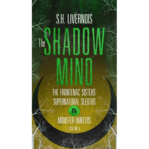 The Shadow Mind: Case No. 4