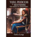 Tara, Princess of Brythrony The Complete Adventures