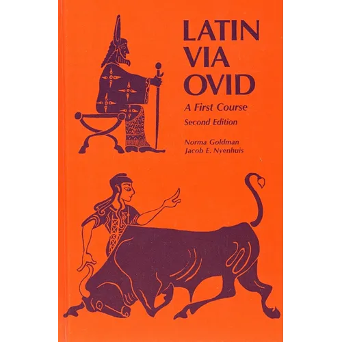 Latin Via Ovid: A First Course