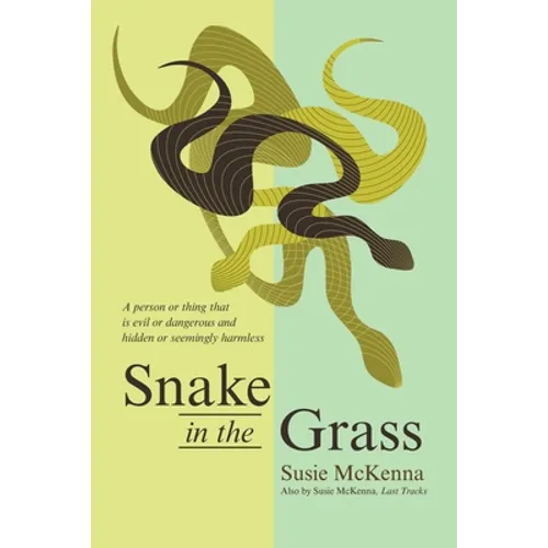 Snake in the Grass