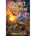 The Secret of Tu'ku's Peak: A Tortoise Odyssey