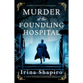 Murder at the Foundling Hospital: An Addictive Historical Victorian Mystery