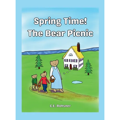 Spring Time! The Bear Picnic