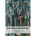Surrealism and Ecology