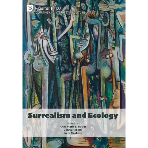Surrealism and Ecology
