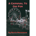 A Carnival To Die For
