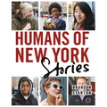 Humans of New York: Stories
