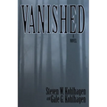 Vanished, A Contemporary Noir Mystery