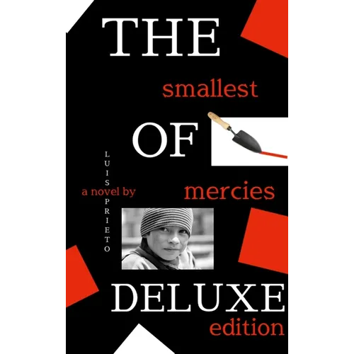 The Smallest of Mercies: Deluxe Edition
