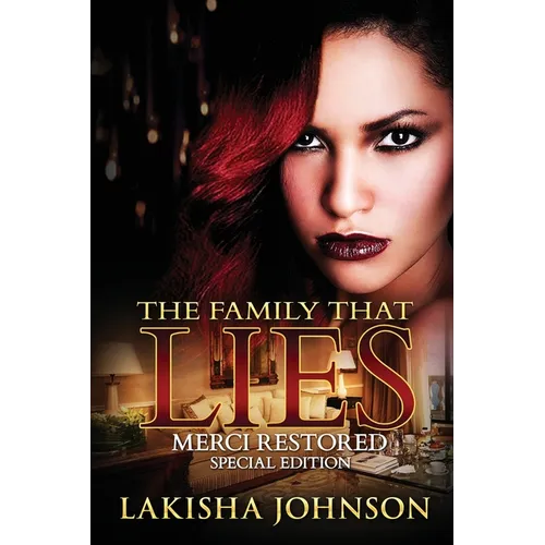 The Family that Lies: Merci Restored