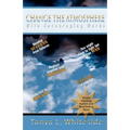 Change the Atmosphere with Encouraging Words