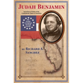 Judah Benjamin - His Escape to England Thorugh Florida