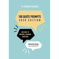 100 Quote Prompts: 2020 Edition