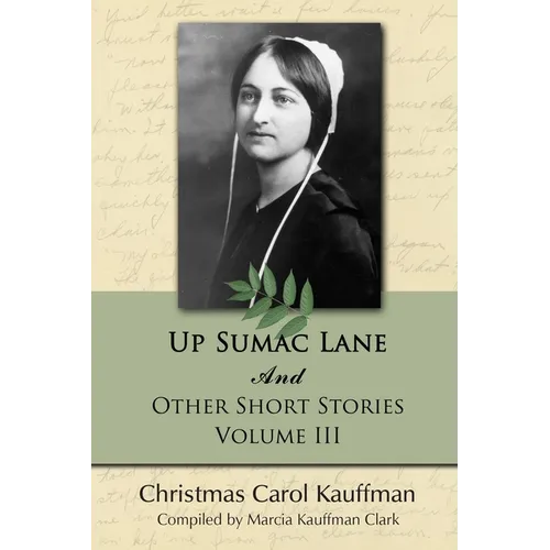 Up Sumac Lane: And Other Short Stories