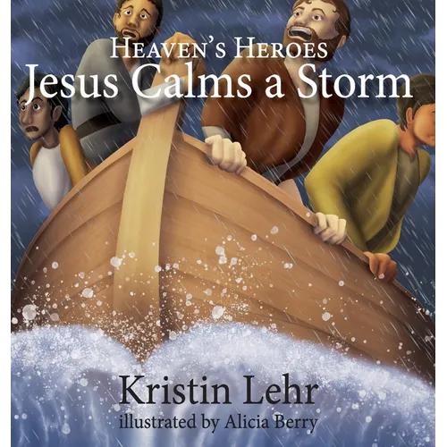 Jesus Calms a Storm