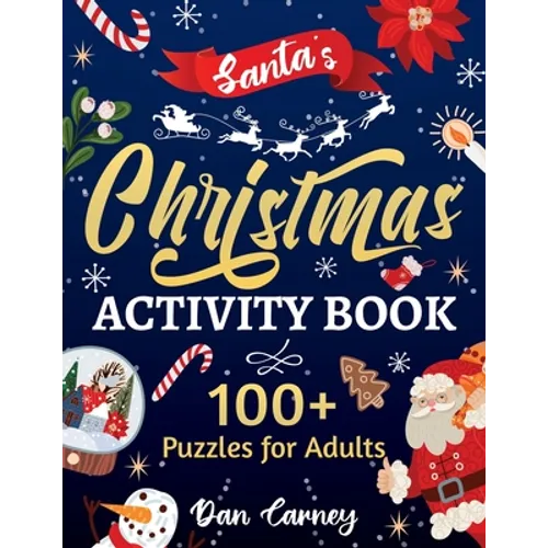 Santa's Christmas Activity Book: 100+ Puzzles for Adults